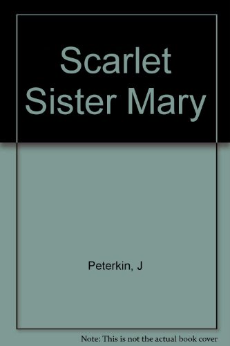 Scarlet Sister Mary B000IZYC6K Book Cover