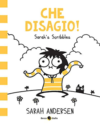Che Disagio! Sarah'S Scribbles: Vol. 4