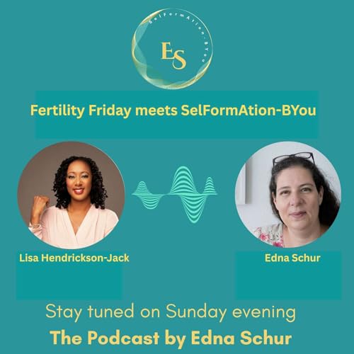 Episode 68 - Lisa Hendrickson-Jack on Fertility