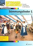 Musik-Noten Ausgabe / Score / Sheetmusic : STIMMUNGSLIEDER 1 - arrangiert für Keyboard