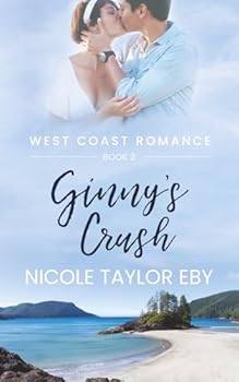 Paperback Ginny's Crush: West Coast Romance Book 2 Book
