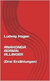  ANAKONDA - ADRIAN - ALLINGER