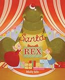Santa Rex (A Rex Book)