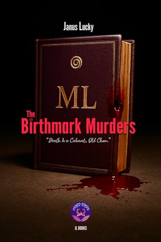 The Birthmark Murders: 
