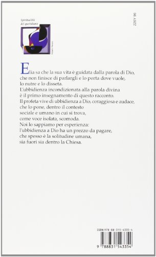 Il Profeta Elia. La Voce Scomoda Di Dio - 2