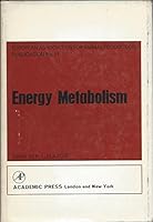 Energy Metabolism, Proceedings of the Third Symposium Held at Troon, Scotland, May 1964 (European Association for Animal Production Publication No. II ) B000L36X9S Book Cover