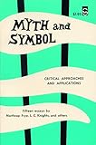 Myth and Symbol: Critical Approaches and Applications