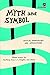 Myth and Symbol: Critical Approaches and Applications
