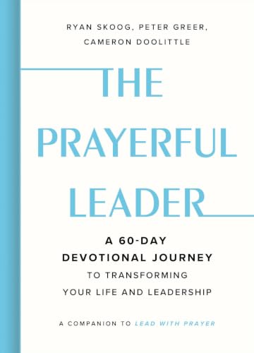 The Prayerful Leader