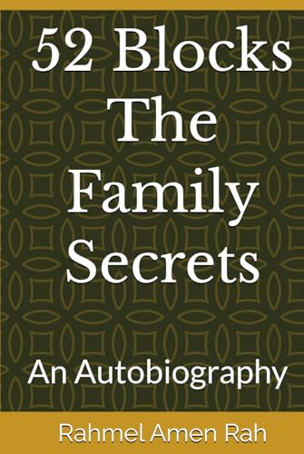 52 Blocks The Family Secrets: An Autobiography