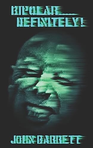 Bipolar.....Definitely!!!! (MY BIPOLAR CHRONICLES)