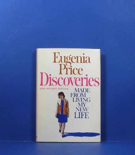 Discoveries; Made From Living My New Life B002PJK2QG Book Cover