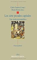 Los Siete Pecados Capitales: Una Visiaon Psicoanalaitica 8499402879 Book Cover