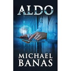 Aldo Audiobook By Michael Banas cover art