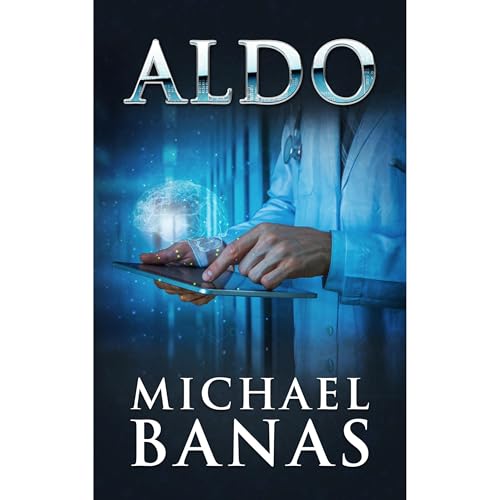 Aldo Audiobook By Michael Banas cover art