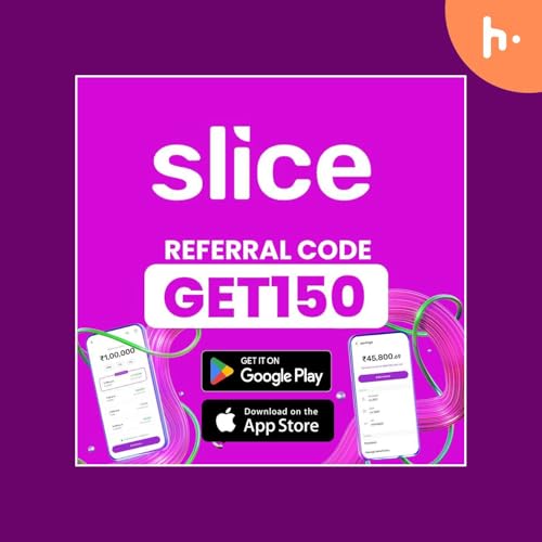 What is the Latest Slice Invite Code "FREE150" or "GET150" and How to Get ₹150 Rewards? cover art