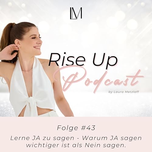 Lerne JA zu sagen