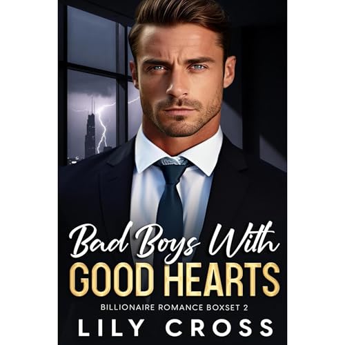 Bad Boys with Good Hearts Audiolibro Por Lily Cross arte de portada