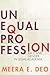 Unequal Profession: Race and Gender in Legal Academia