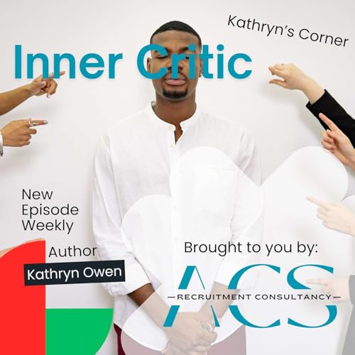 Growth Mindset - Inner Critic