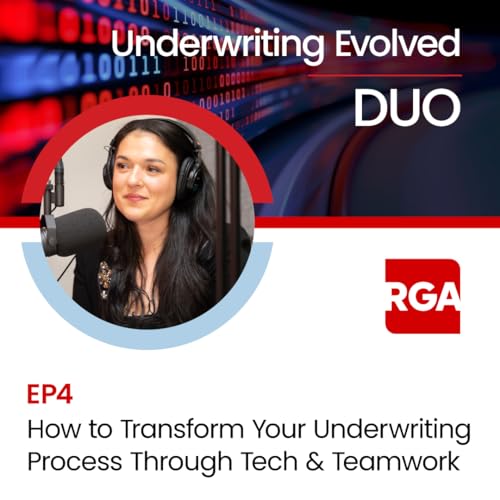 How to Transform Your Underwriting Process Through Tech & Teamwork
