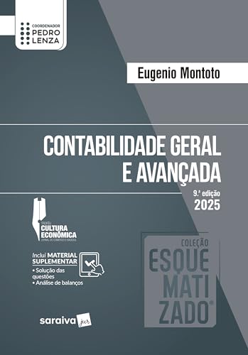 Coleção Esquematizado - Contabilidade Geral e Avançada - 9ª Ediçã...