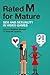 Rated M for Mature: Sex and Sexuality in Video Games