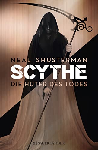 Scythe 01 - Die Hüter des Todes 3737355061 Book Cover