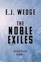 The Noble Exiles B0BMSXP3G5 Book Cover