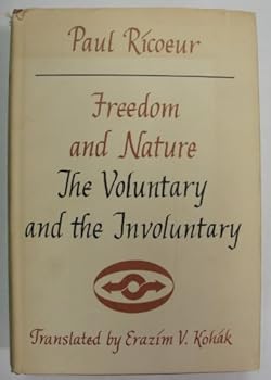 Hardcover Freedom and Nature (Studies in Phenomenology and Existential Philosophy) Book