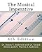 The Musical Imperative, 4th Edition