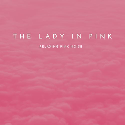 The Lady In Pink