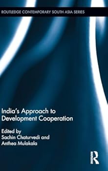 Hardcover India's Approach to Development Cooperation Book