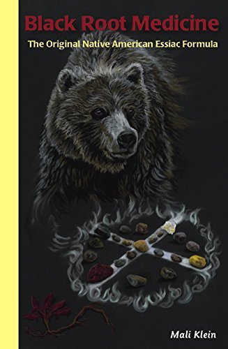 Black Root Medicine the Original Native American Essiac Formula