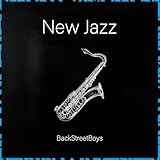  New Jazz Backstreetboys