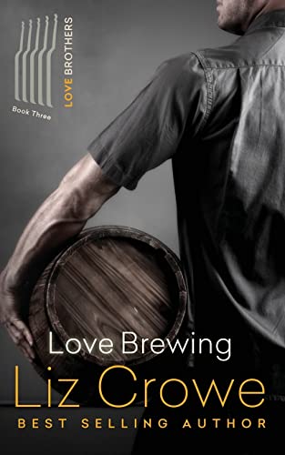 Love Brewing: The Love Brothers