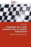 Intégration de la Multi-Résolution Dans Un Système Masse-Ressort 613153666X Book Cover