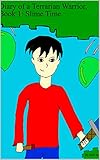  Terraria: Diary of a Terrarian Warrior, Book 1: Slime Time (English Edition)