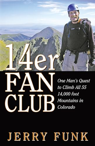 14er Fan Club (English Edition)