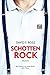 Produktbild Schottenrock: Roman (Schottland Trilogie, Band 2)