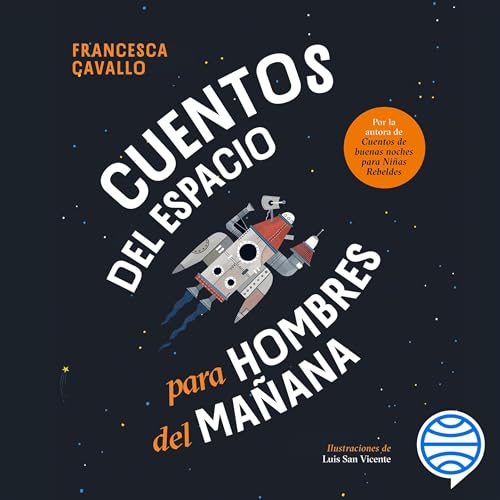 Cuentos del espacio para hombres del ma&amp;ntilde;ana -- Francesca Cavallo episode artwork