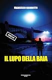 banda de tiempo lupo 1.6  Il lupo della baia