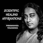 Cover of Scientific Healing Affirmations
