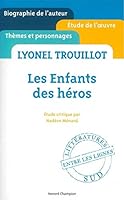 Lyonel Trouillot - Les Enfants des héros - etude critique ' entre les lignes ' [ Cliff Notes French ] 2745331035 Book Cover