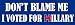 American Vinyl Don't Blame Me I Voted For HILLARY Bumper Sticker (clinton anti trump)