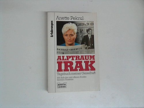 Alptraum Irak Tagebuch Meiner Geiselhaft Erfahrungen Bastei L bbe alptraum-irak-tagebuch-meiner-geiselhaft-erfahrungen-bastei-l-bbe