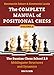 The Complete Manual of Positional Chess: The Russian Chess School 2.0 - Middlegame Structures and Dynamics (Volume 2)