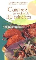 cuisinez en moins de 30 mn 2737333849 Book Cover