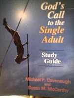 "God's Call to the Single Adult Study Guide" 0962123102 Book Cover