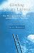 Climbing Jacob's Ladder: One Man's Journey to Rediscover a Jewish Spiritual Tradition